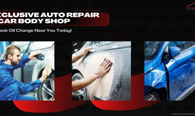 Exclusive Auto Repair & Car Body Shop – Book Oil Change Near You Today!